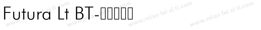 Futura Lt BT字体转换